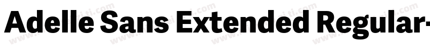 Adelle Sans Extended Regular字体转换